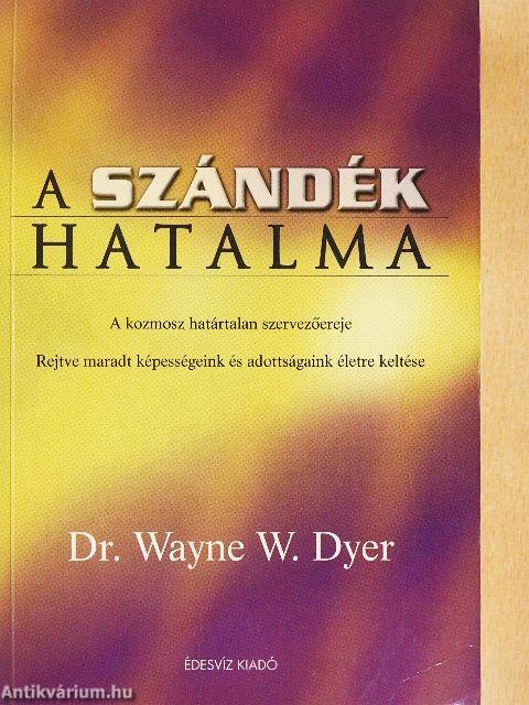A szándék hatalma