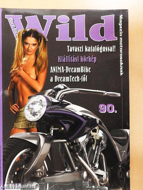 Born to be Wild 2003. május
