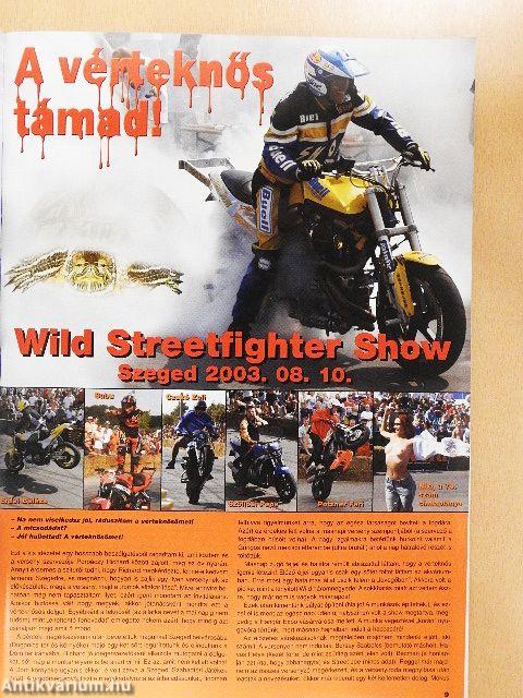 Born to be Wild 2003. november