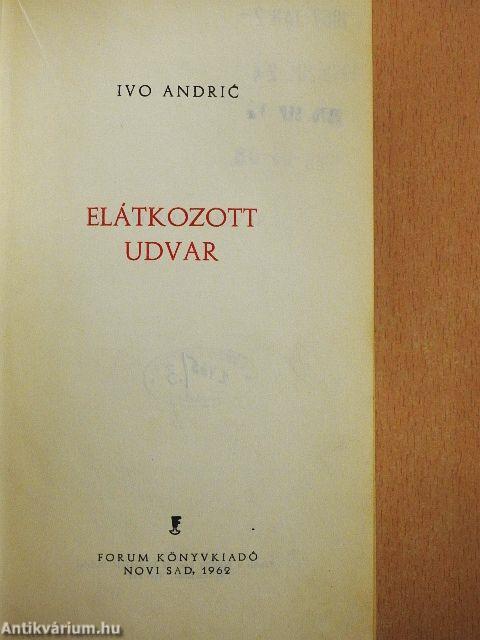 Elátkozott udvar