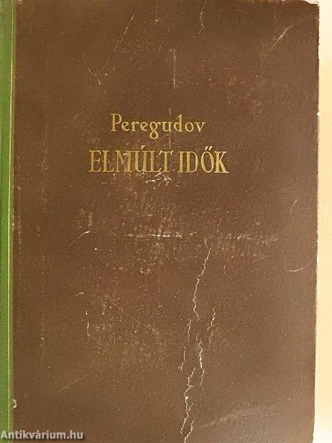 Elmúlt idők