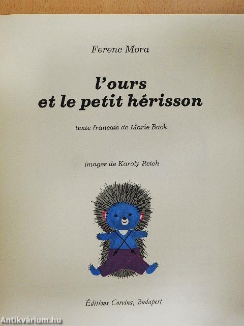 L'ours et le petit hérisson