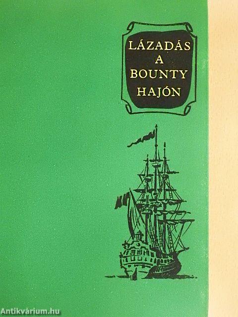 Lázadás a Bounty hajón