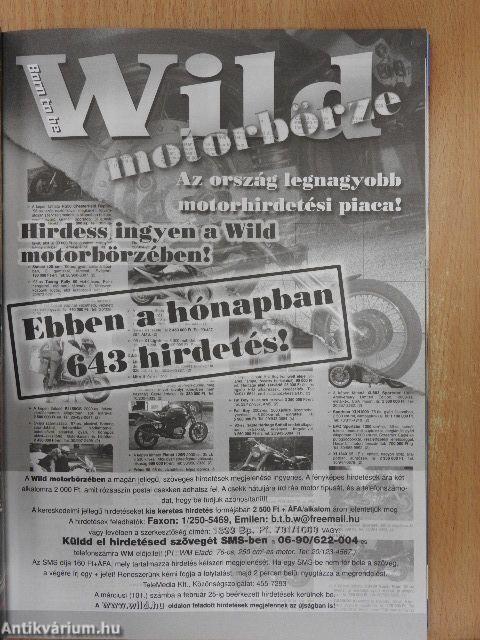 Born to be Wild 2004. március
