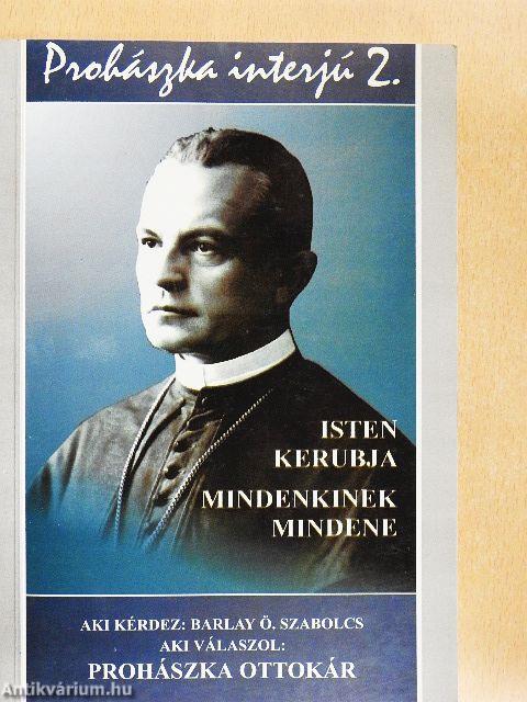 Prohászka-interjú 2.