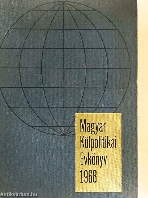 Magyar Külpolitikai Évkönyv 1968.