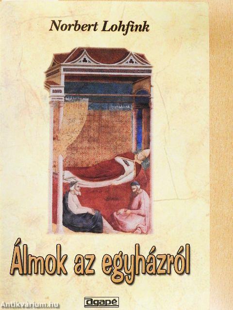 Álmok az egyházról