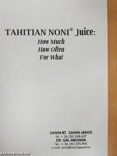 Tahitian Noni Juice
