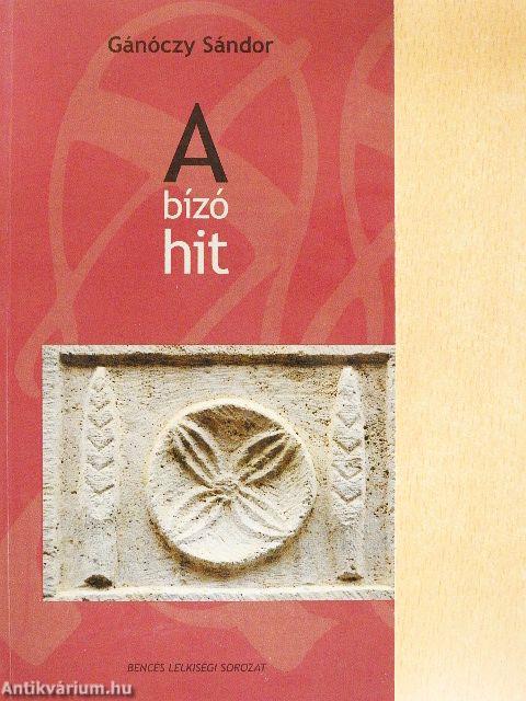 A bízó hit