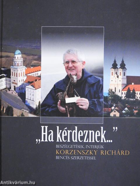 "Ha kérdeznek..." (dedikált példány)