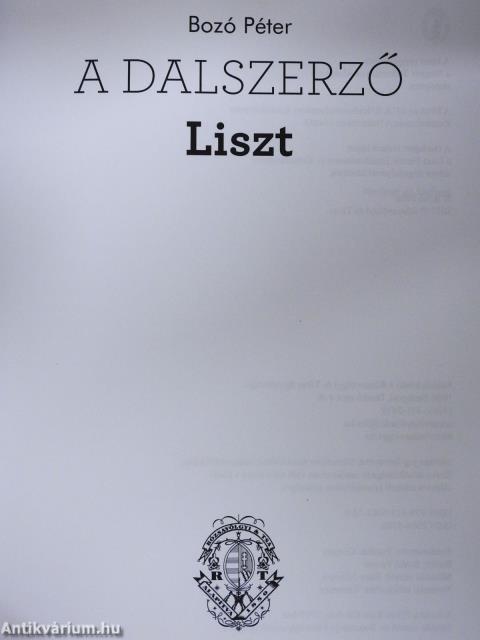 A dalszerző Liszt (dedikált példány)