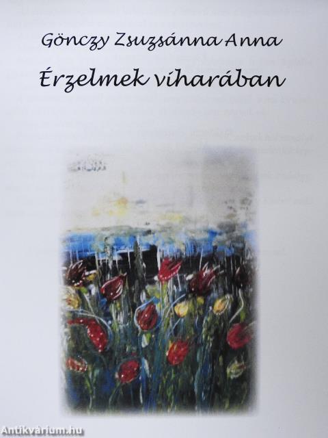 Érzelmek viharában (dedikált példány)
