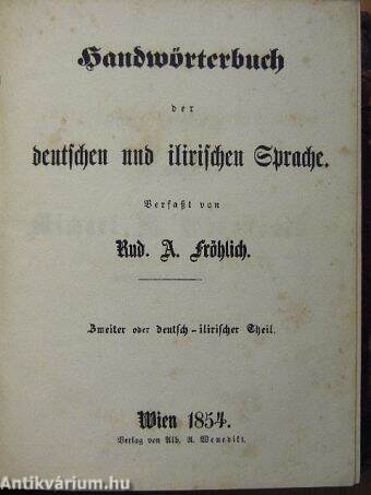 Handwörterbuch der Deutschen und Ilirischen Sprache