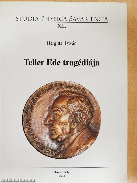 Teller Ede tragédiája