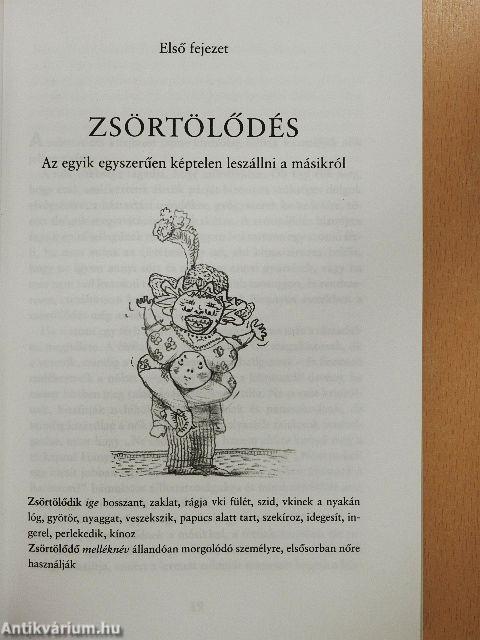 Miért hazudik a férfi? Miért sír a nő?