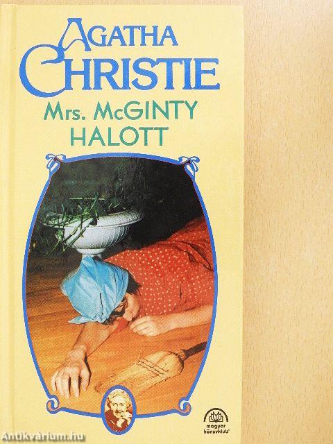 Mrs. McGinty halott