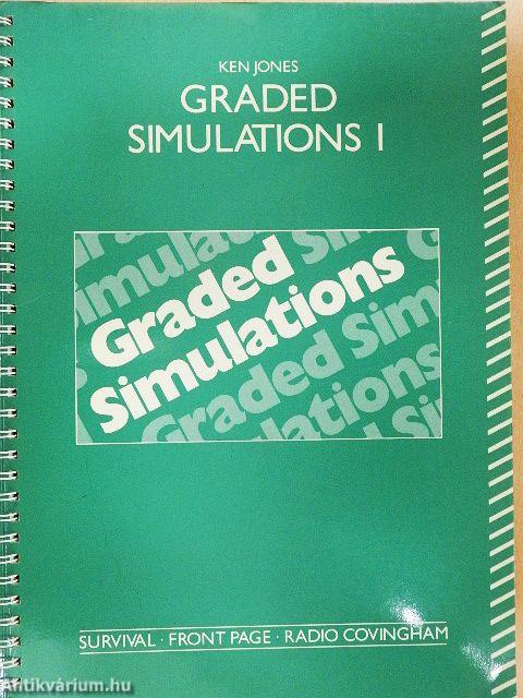Graded Simulations I