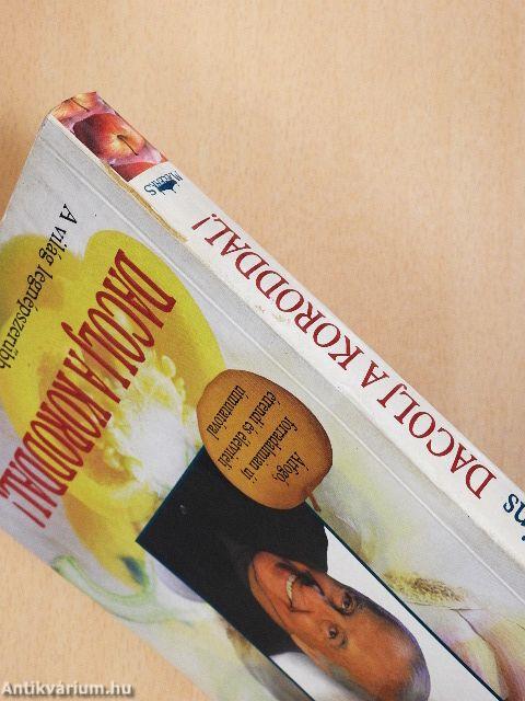 Dacolj a koroddal!