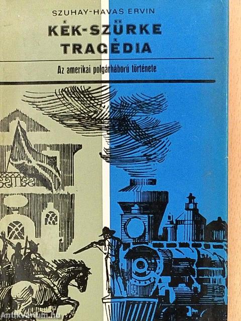Kék-szürke tragédia