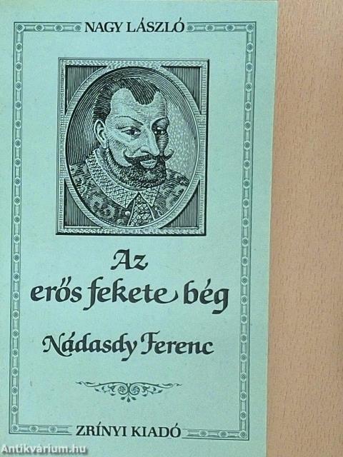 Az erős fekete bég