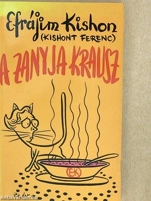 A zanyja krausz