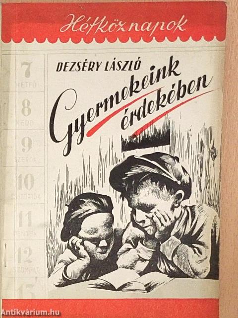 Gyermekeink érdekében
