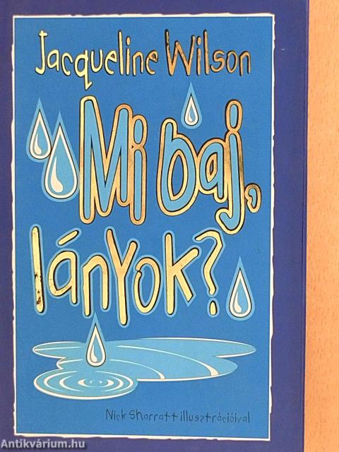 Mi baj, lányok?