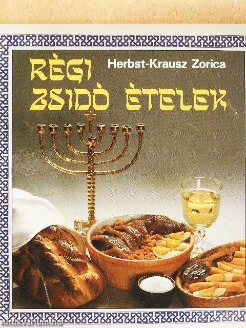 Régi zsidó ételek