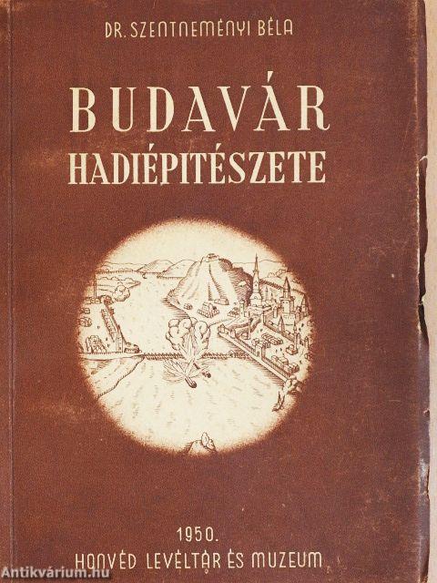 Budavár hadiépítészete