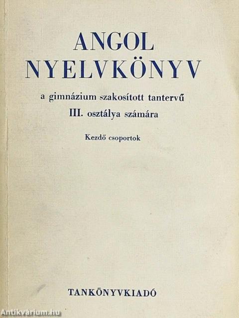 Angol nyelvkönyv III.