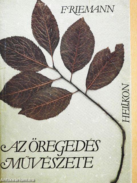 Az öregedés művészete