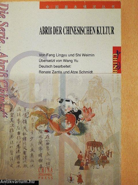 Abriß der Chinesischen Kultur