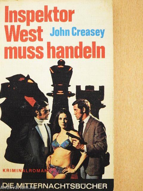 Inspektor West muss handeln