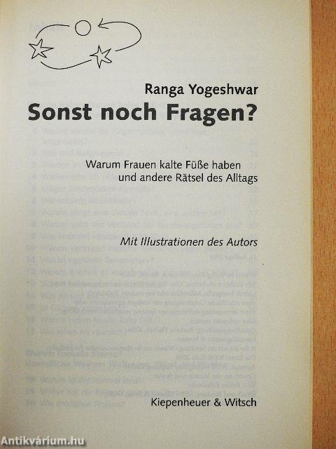 Sonst noch Fragen?