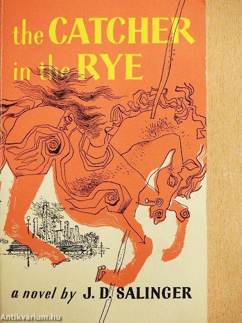 The Catcher in the Rye