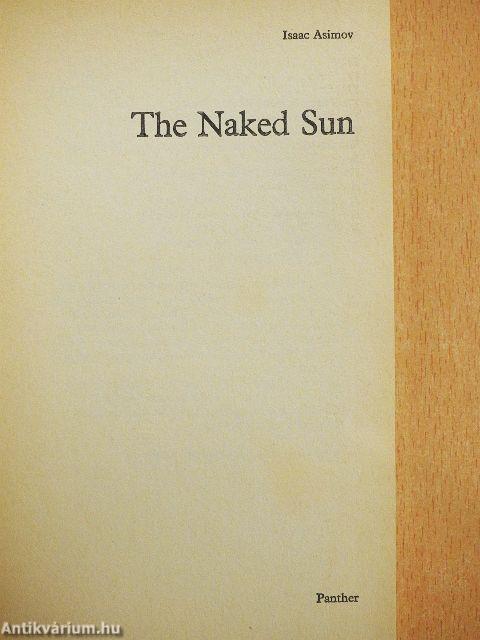 The naked sun
