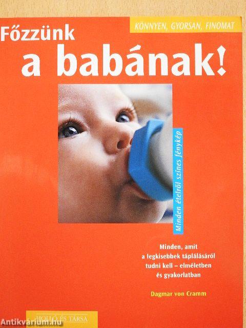 Főzzünk a babának!