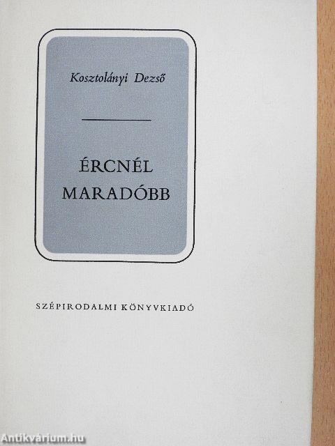 Ércnél maradóbb