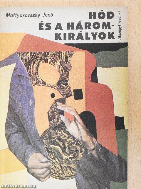 Hód és a háromkirályok