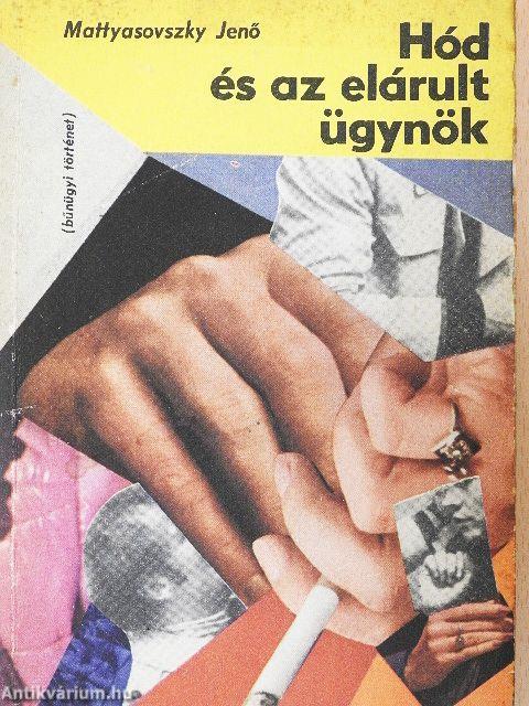 Hód és az elárult ügynök
