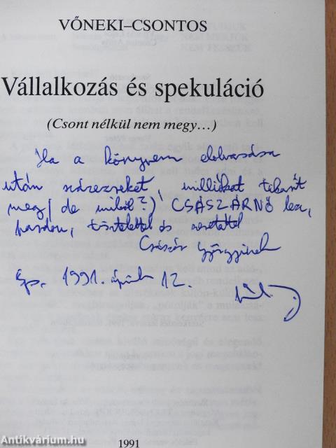 Vállalkozás és spekuláció (dedikált példány)