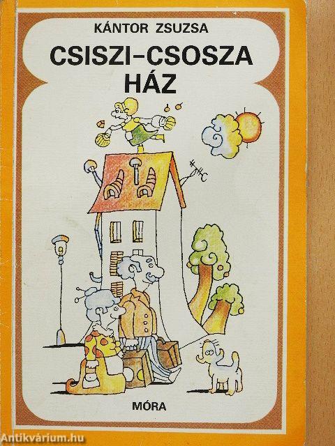 Csiszi-csosza ház