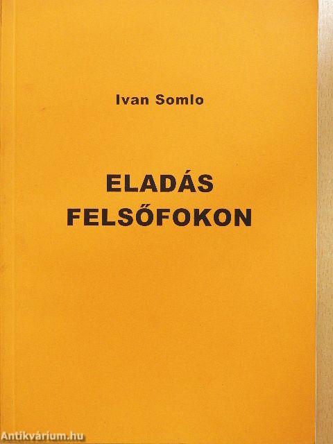 Eladás felsőfokon