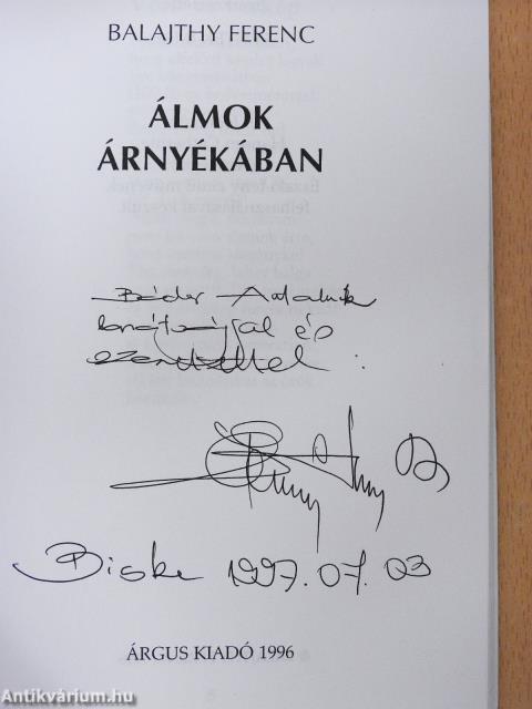 Álmok árnyékában (dedikált példány)