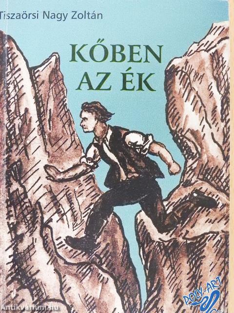 Kőben az ék (dedikált példány)
