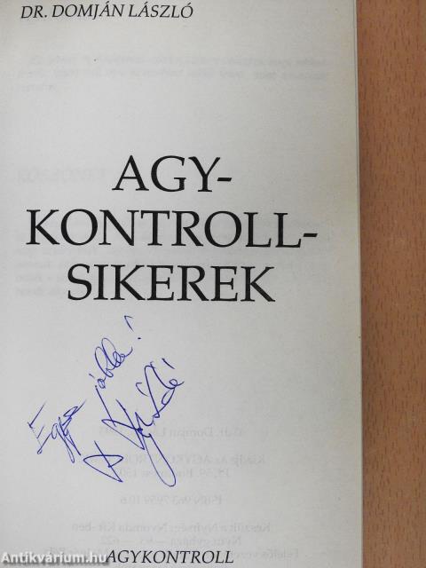Agykontroll sikerek (dedikált példány)