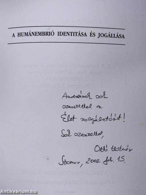 A humánembrió identitása és jogállása (dedikált példány)
