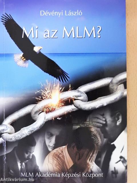 Mi az MLM? (dedikált példány)