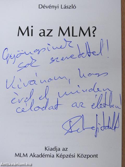 Mi az MLM? (dedikált példány)