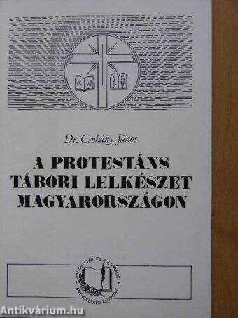 A protestáns tábori lelkészet Magyarországon